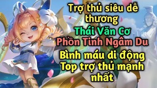 [ VGVD ] Trợ thủ siêu cute Thái Văn Cơ ( Phồn Tinh Ngâm Du ) - Top trợ thủ mạnh nhất