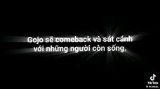 Liệu Gojo có trở lại?