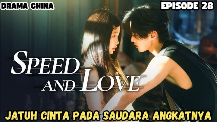 SP33D AND LOVE EPISODE 28 SUB INDO
