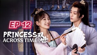 🇨🇳 Princess Across Time | Counter Attack Bestowed Favor | 2024 [eng sub]