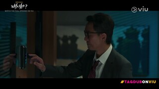 Why Her in Tagalog Dub | Viu