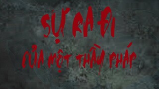 TẬP 666. SỰ RA ĐI CỦA MỘT THẦY PHÁP