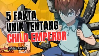 5 Fakta Menarik Tentang CHILD EMPEROR | One Punch Man 🔥