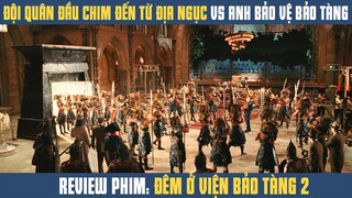 [Review Phim] Đội Quân Đầu Trym Cùng Tên Pharaoh Độc Ác Đối Đầu Với Anh Bảo Vệ Và 500 Anh Em Cây Khế