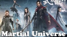 MARTIAL UNIVERSE S2 EP19