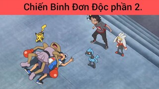 Chiến Binh Đơn Độc phần 2