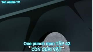 One punch man TẬP 42-CON QUÁI VẬT