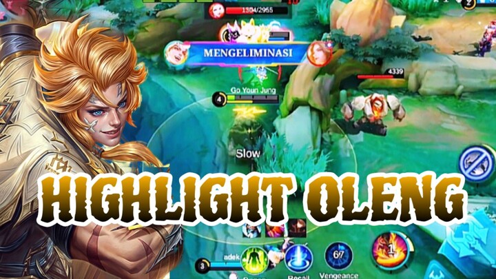 HIGHLIGHT OLENG