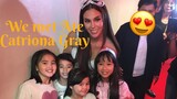 We met ate Catriona Gray Miss Universe 2018 | Lady Pipay