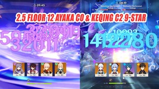 2.5 Floor 12 Ayaka C0 & Keqing C2 9-Star Gameplay - F2P Build Showcase Genshin Impact