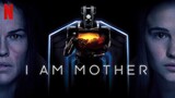 I Am Mother (2019) 🇦🇺