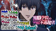 Rekomendasi Anime dimana MC adalah Reinkarnasi seorang Raja Iblis setelah 2000 tahun!