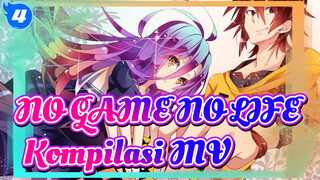 NO GAME NO LIFE - Kompilasi MV_4