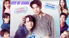 City of Stars EP01 (ENGLISH SUB)Thai Drama
