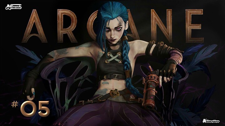 [S1] Tập 05 - Arcane: Liên Minh Huyền Thoại [Vietsub]