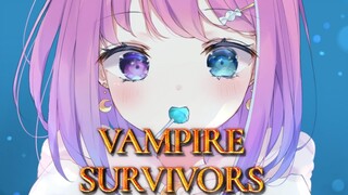 【 Vampire Survivors 】ヒーリング配信だぞ～💗 全武器進化させたのら！✨【#姫森ルーナ/ホロライブ】