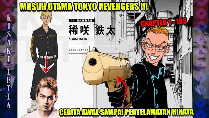 KISAH KEJAHATAN MUSUH UTAMA TOKYO REVENGERS! KISAKI TETTA