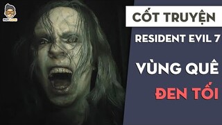 Resident Evil 7 | Vùng quê đen tối | Mọt Game