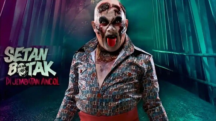 SETAN BOTAK DI JEMBATAN ANCOL [2026]