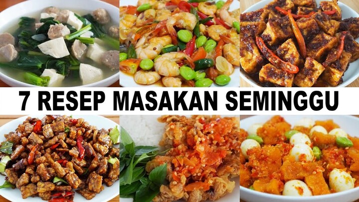 7 RESEP MASAKAN UNTUK SEMINGGU!! KELUARGAKU SAMPE KETAGIHAN