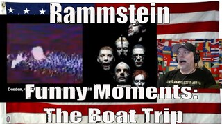Rammstein Funny Moments: The Boat Trip - REACTION - LOL they made that fans day AND LIFE!