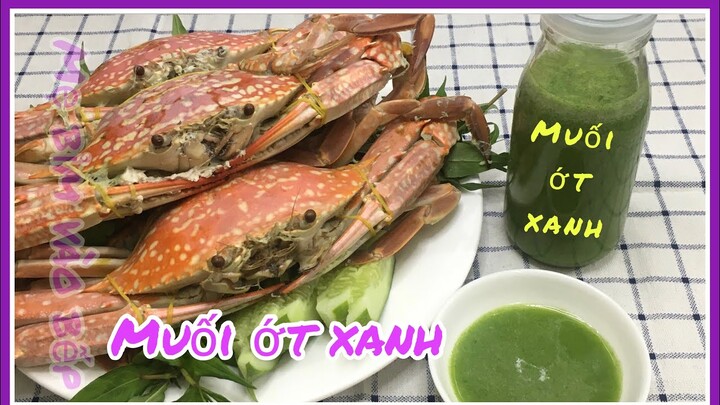 Cách làm muối ớt xanh ngon dễ làm chấm hải sản và các món nướng @ Mẹ bỉm Vào bếp