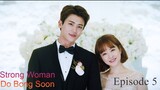 Strong Woman English Subbed Ep5