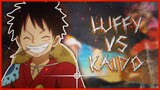 Luffy Vs Kaido (One Piece Amv)