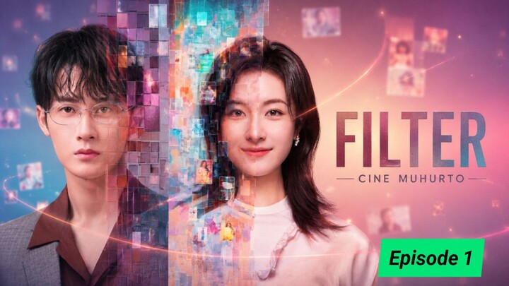 Filter drama in Hindi Dubbed 2025.S01E01.720p.WEB-DUBBED