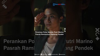 Perankan Polisi Wanita, Putri Marino Pasrah Rambutnya Dipotong Pendek