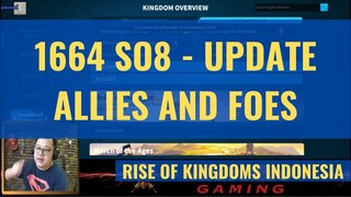 1664 SO8 UPDATE: ALLIES AND FOES [ RISE OF KINGDOMS INDONESIA ]