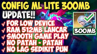 CONFIG ML LITE TERBARU! NO LAG HP RAM 512MB / 1GB | NO PATAH - PATAH NO LAG | MOBILE LEGEND