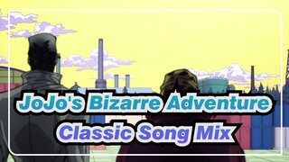 [JoJo's Bizarre Adventure] Classic Song Mix