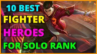 BEST FIGHTER HERO FOR SOLO RANK | BEST FIGHTER IN MOBILE LEGENDS 2021