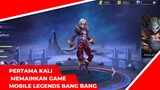 pertama kali memainkan game mobile legends bang bang