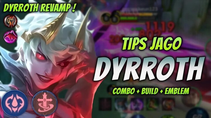 CARA MAIN DYRROTH REVAMP ! BUILD & EMBLEM DYRROTH TERBARU 2025 ! _ DYRROTH EXP L