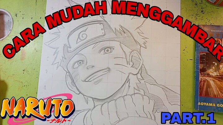 cara yg sangat mudah menggambar anime Naruto part.1 sketsa