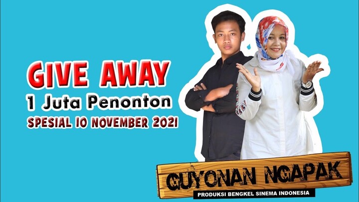 GIVE AWAY - 1 JUTA PENONTON