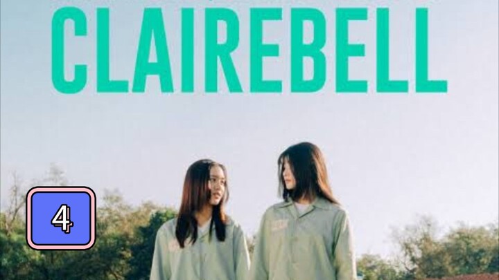 Episode 4: CLAIREBELL