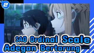 SAO Ordinal Scale
Adegan Bertarung_2