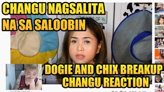 CHANGU NAGSALITA NA SA BREAK UP NILA NI BOSS DOGS AT ATE CHIX