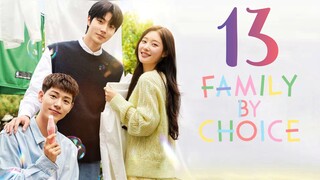 🇨🇳EP 13 | Family by Choice (2024) [EngSub]