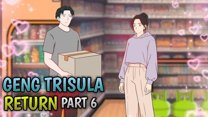 GENK TRISULA RETURN PART 6 - ANIMASI SEKOLAH