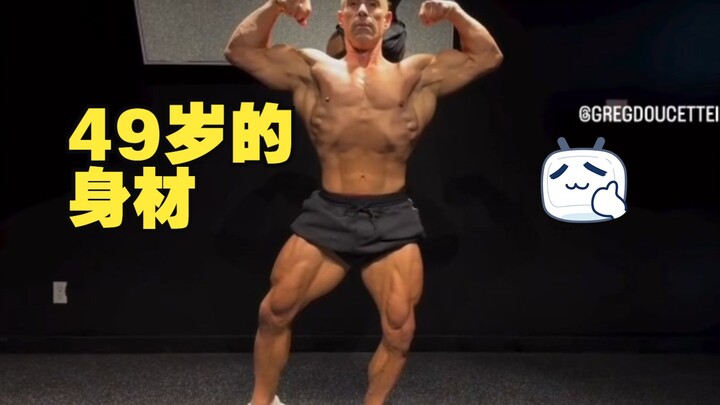 A 49-year-old guy—what’s his physique like?