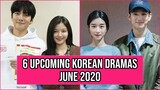 6 New Korean Dramas Coming Out In June 2020
