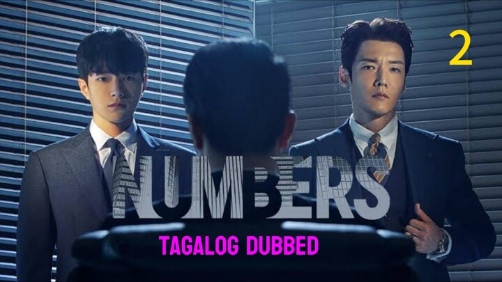 Numbers Episode 2 Tagalog Dubbed