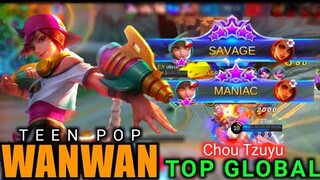 🔥1 SAVAGE & 1 MANIAC🔥| Top Global Wanwan by  Chou Tzuyo | Wanwan Teen Pop | MLBB