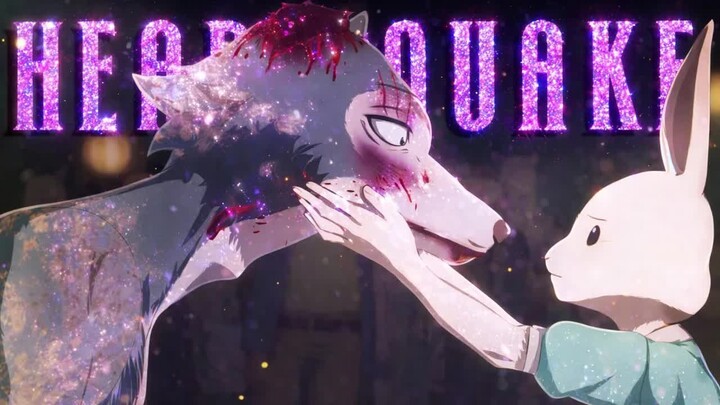 ▪「 AMV 」▪ Legoshi X Haru ❤️~ BEASTARS Final Season  HEARTQUAKE