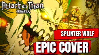 Attack on Titan S4 OST TWO BROTHERS SPLINTER WOLF Epic Instrumental