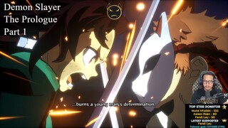 Demon Slayer : The Prologue | Part 1